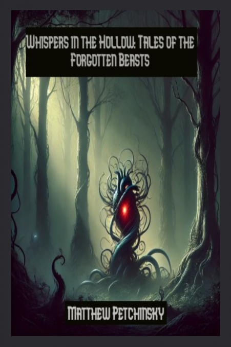 Whispers in the Hollow