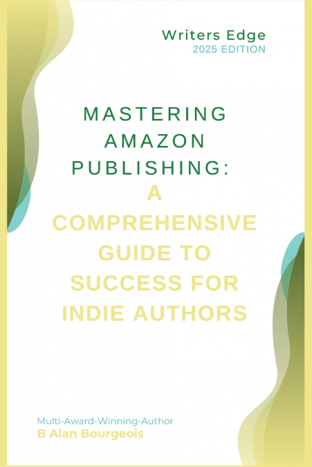 Mastering Amazon Publishing