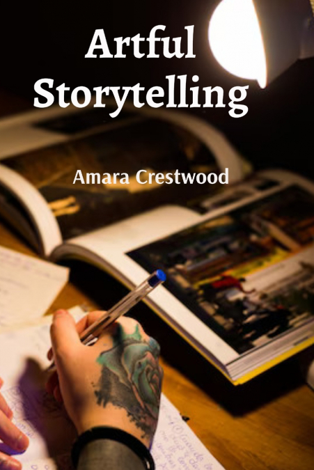 Artful Storytelling
