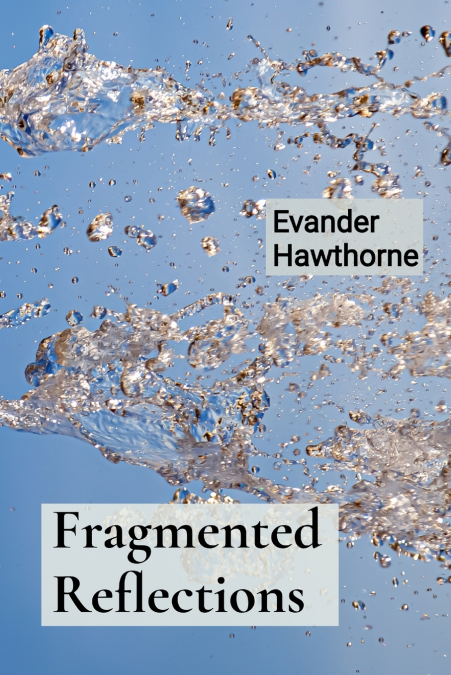 Fragmented Reflections