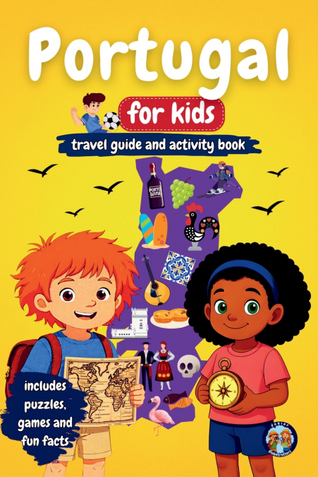 Portugal for Kids - Travel Guide & Activity Book