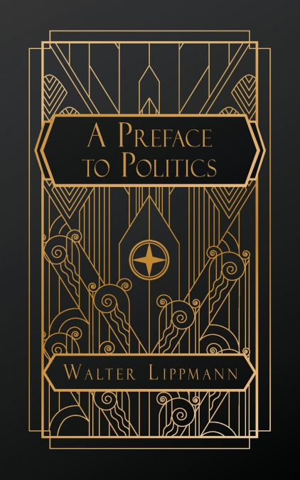 A Preface to Politics