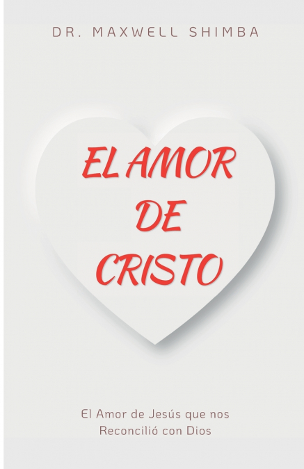 El Amor De Cristo