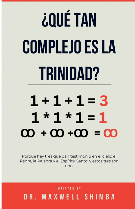 ¿Qué tan complejo es la Trinidad?
