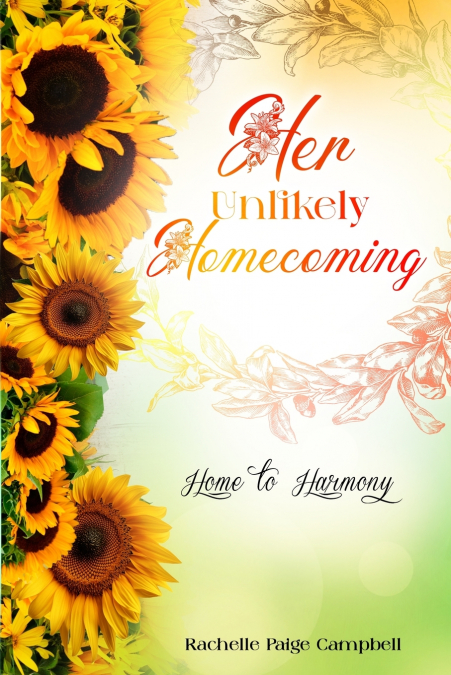 Her Unlikely Homecoming