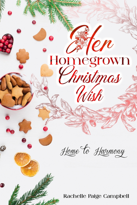 Her Homegrown Christmas Wish
