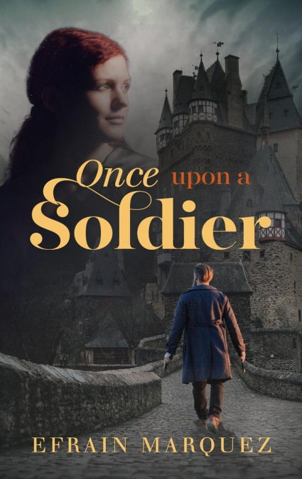 ONCE UPON A SOLDIER