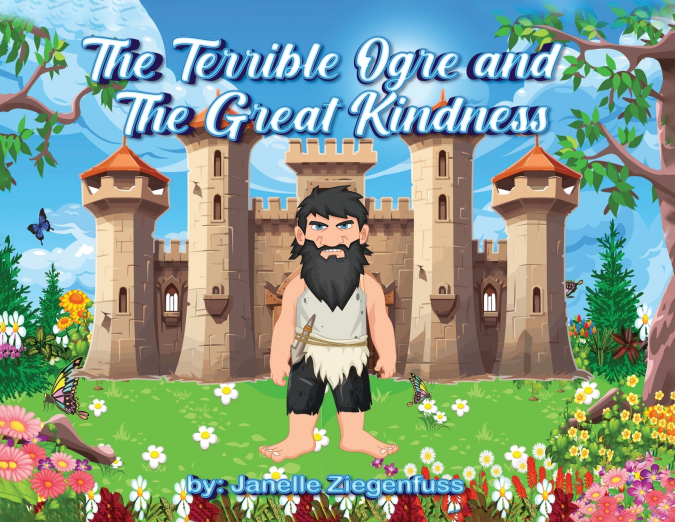 The Terrible Ogre and The Great Kindness