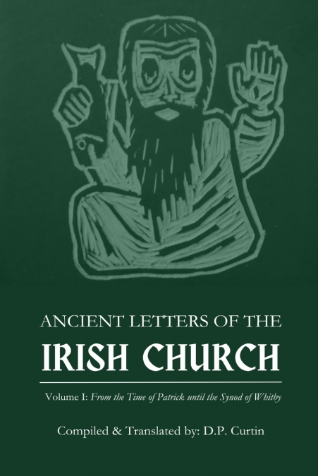 Ancient Letters of the Irish Church