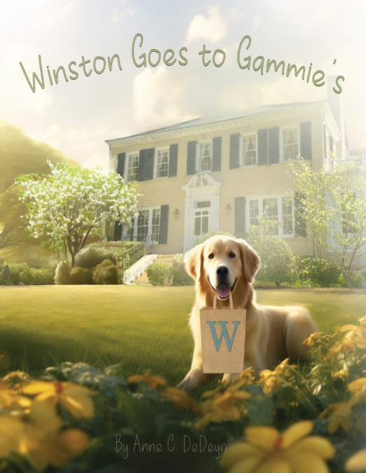 Winston Goes to Gammie’s