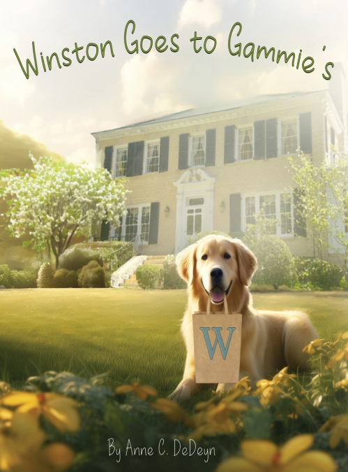 Winston Goes to Gammie’s