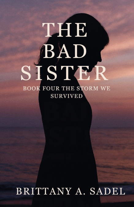 The Bad Sister
