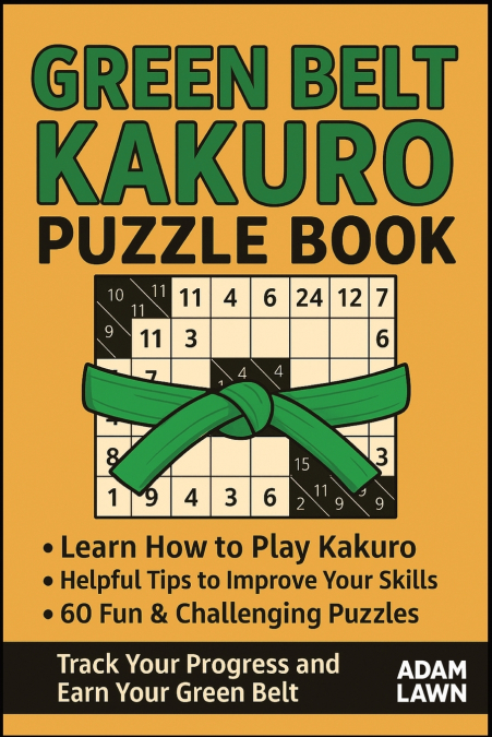 Green Belt Kakuro Puzzle Book