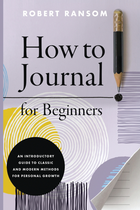 How to Journal for Beginners