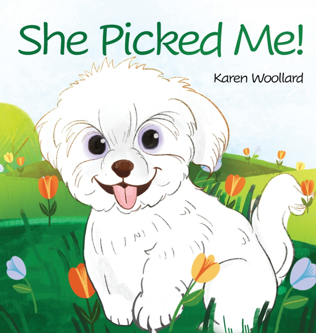 She Picked Me!