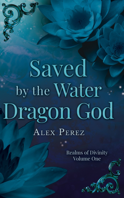 Saved By The Water Dragon God