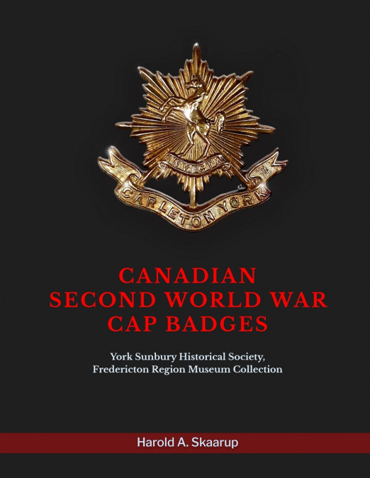 Canadian Second World War Cap Badges