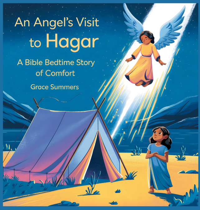 An Angel’s Visit to Hagar