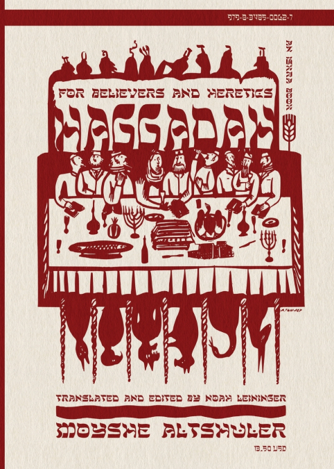 Haggadah for Believers and Heretics