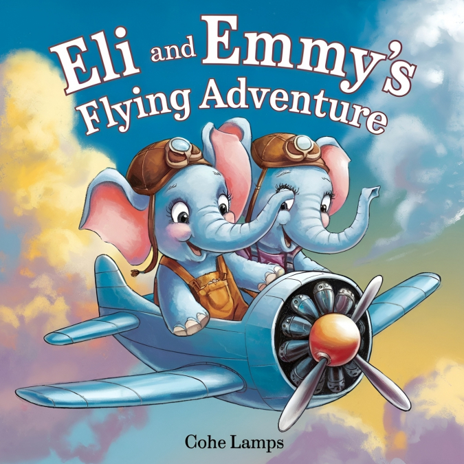 Eli and Emmy Flying Adventure