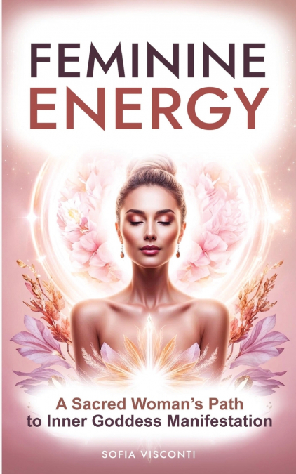 Feminine Energy