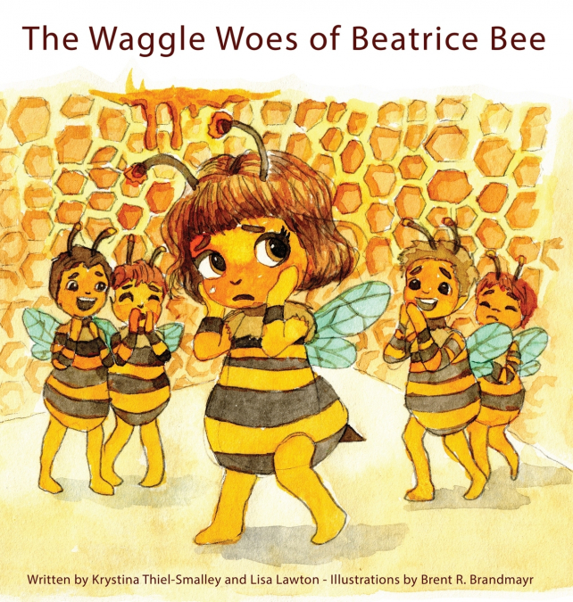 The Waggle Woes of Beatrice Bee