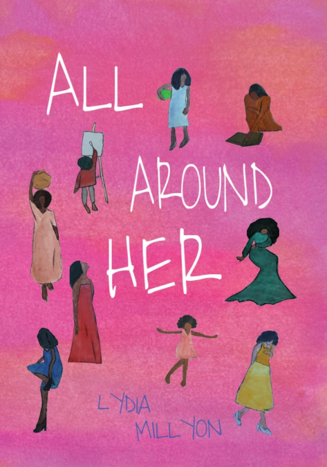 All Around Her