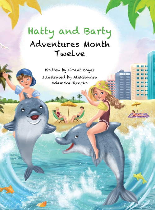 Hatty and Barty Adventures Month Twelve