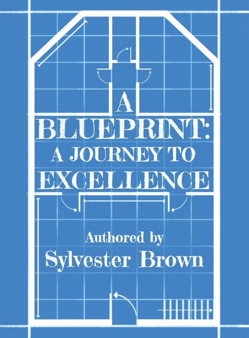 A BLUEPRINT