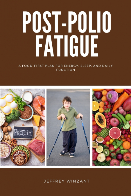 Post-Polio Fatigue