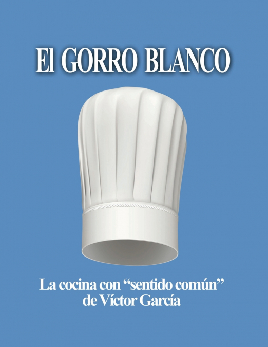 El Gorro Blanco