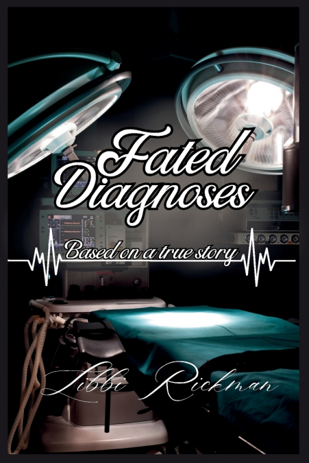 Fated Diagnoses