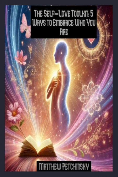 The Self-Love Toolkit