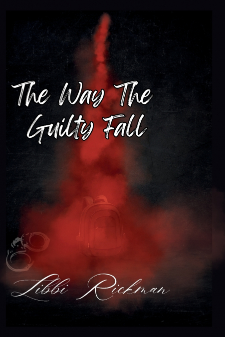 The Way the Guilty Fall