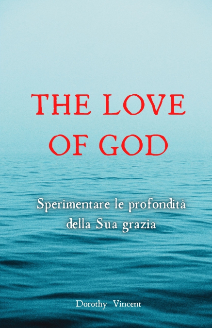 The Love of God