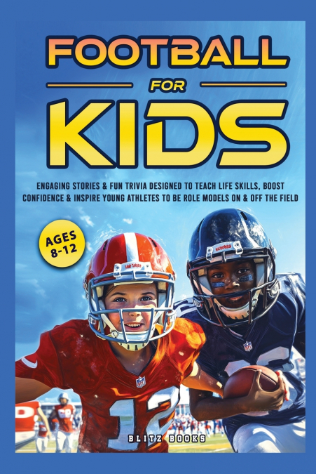 FOOTBALL FOR KIDS (AGES 8-12)