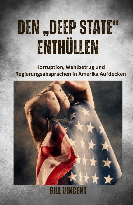 Den „Deep State' Enthüllen