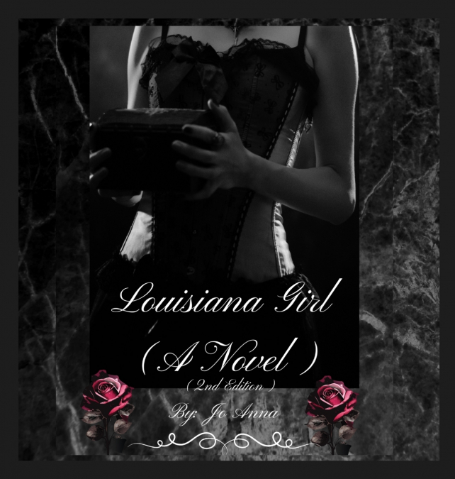 Louisiana Girl (A Novel) (2nd Edition)