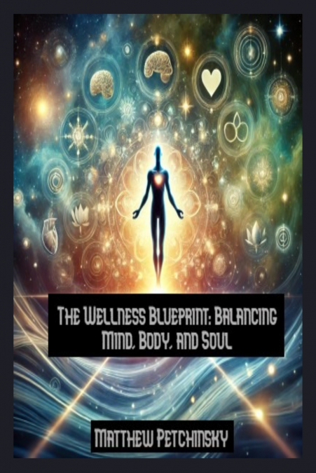 The Wellness Blueprint