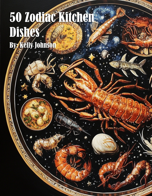 50 Zodiac Kitchen Dishes
