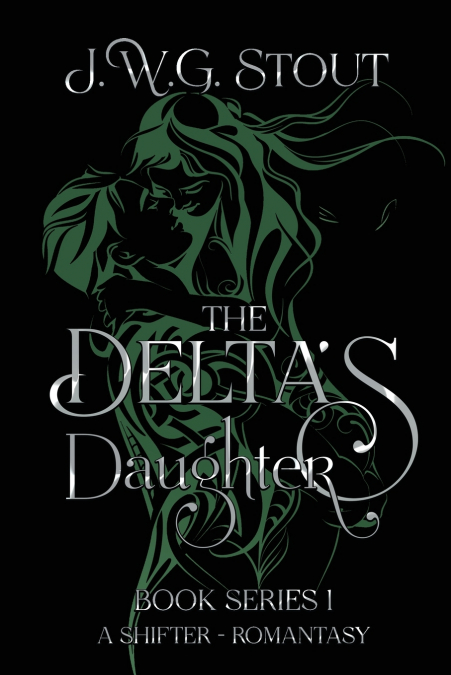 The Delta’s Daughter - Book 1
