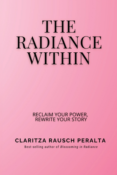 The Radiance Within