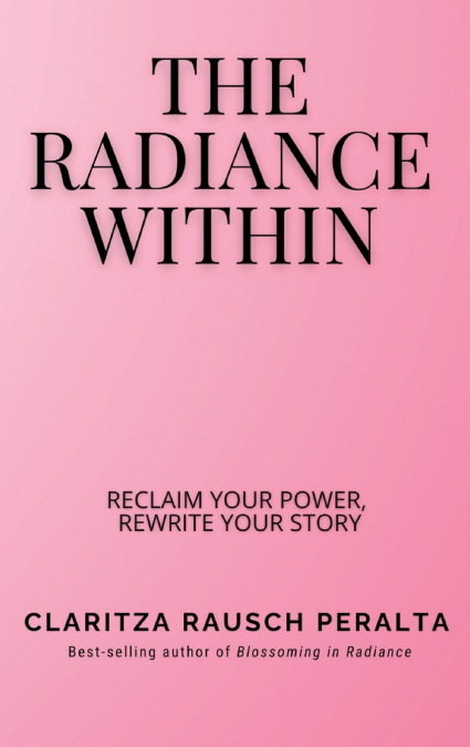 The Radiance Within
