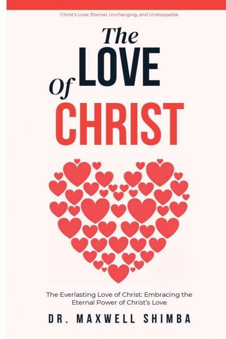 The Love of Christ
