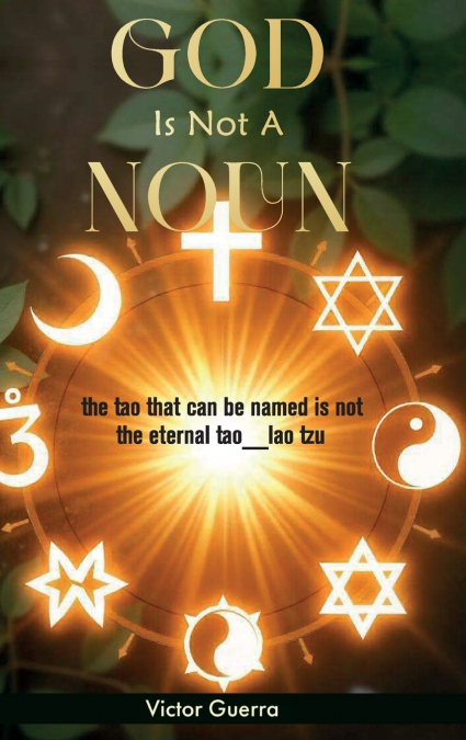 GOD IS NOT A NOUN
