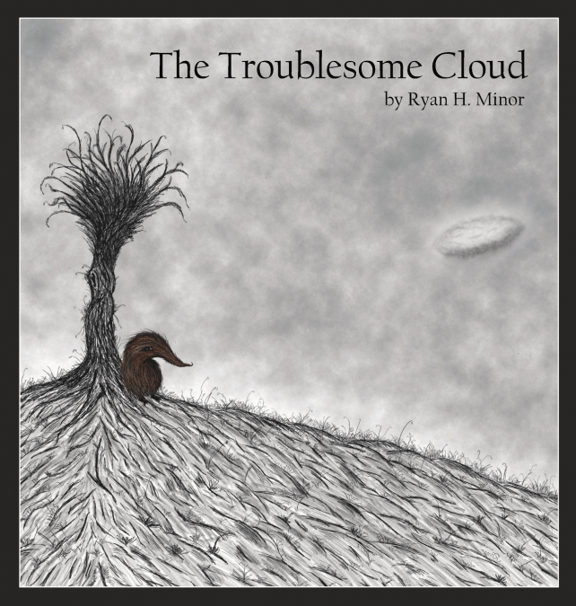The Troublesome Cloud