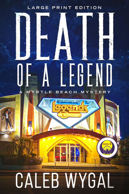 Death of a Legend - Large Print Edition