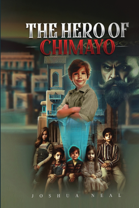 THE HERO OF  CHIMAYO