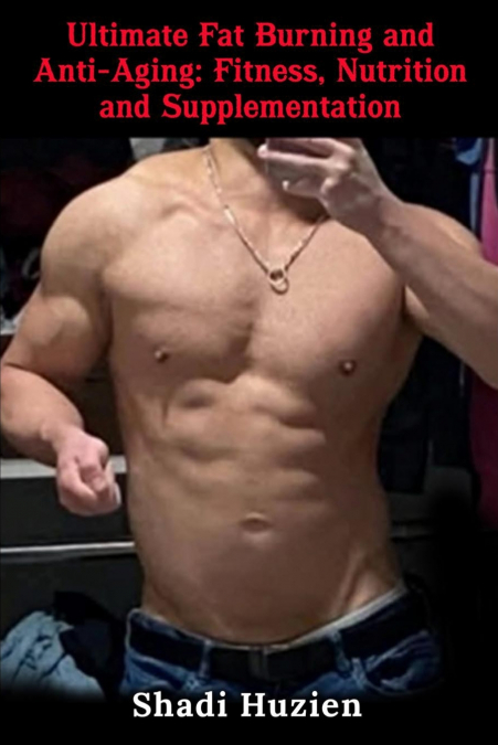 Ultimate Fat Burning And Anti-Aging