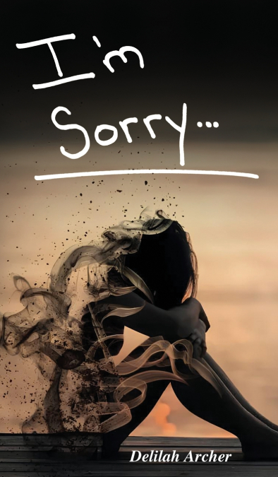 I’m Sorry